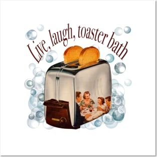 Retro lettering "Live, laugh, toaster bath" Posters and Art